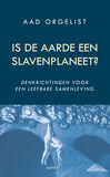 Is de aarde een slavenplaneet? (e-book)