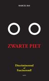 Zwarte Piet: discriminerend of fascinerend? (e-book)