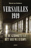 Versailles 1919 en de geboorte van het nieuwe Europa (e-book)