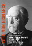 Otto von Bismarck, biografie van de ijzeren kanselier (e-book)