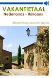 Vakantietaal Nederlands - Italiaans (e-book)