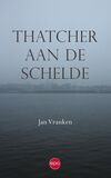 Thatcher aan de Schelde (e-book)