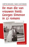 De man die van vrouwen hield, Georges Simenon in 27 romans (e-book)