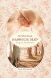 De weg naar Magnolia Glen (e-book)