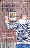 Drie jaar cel en tbs (e-book)