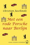 Met een rode Porsche naar Berlijn (e-book)