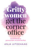 Gritty women get the corner office (e-book)