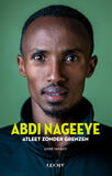 Abdi Nageeye atleet zonder grenzen (e-book)