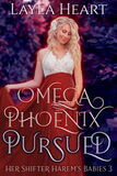 Omega Phoenix: Pursued (e-book)