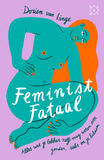 Feminist fataal (e-book)