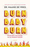 Burn Baby Burn (e-book)