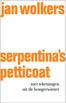 Serpentina&#039;s petticoat