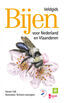 Bijen - Veldgids voor Nederland en Vlaanderen