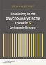 Inleiding in de psychoanalytische theorie &amp; behandelingen