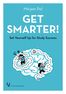 Get Smarter!