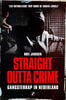 Straight Outta Crime