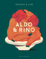 Aldo &amp; Rino
