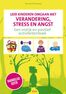 Leer kinderen omgaan met verandering, stress en angst