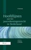 Hoofdlijnen van het jaarrekeningenrecht in Nederland (e-book)