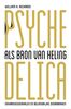 Psychedelica als bron van heling (e-book)