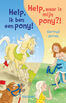 Help, ik ben een pony!/Help, waar is mijn pony (e-book)