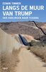 Langs de muur van Trump (e-book)
