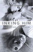Inking him (e-book)