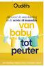 Van baby tot peuter (e-book)