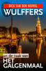 Wulffers en de zaak van het galgenmaal (e-book)