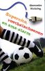Supercito, voetbalschoenen en sms-alarm (e-book)
