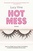 Hot Mess (e-book)