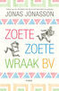 Zoete, Zoete Wraak BV (e-book)
