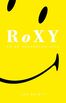 Roxy en de house revolutie (e-book)
