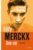 Eddy Merckx, une vie (e-book)