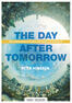 The Day after Tomorrow (e-boek - epub) (e-book)