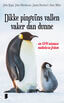 Dikke pinguïns vallen vaker dan dunne (e-book)