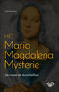 Het Maria Magdalena Mysterie (e-book)
