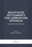 Negotiated settlements for corruption offences (e-book)