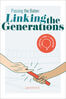 Passing the Baton: Linking the Generations (e-book)