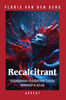 Recalcitrant (e-book)