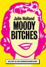 Moody bitches (e-book)