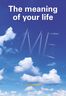 The meaning of your life (e-book)
