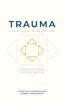 Trauma, je bent gek als je het niet hebt (e-book)
