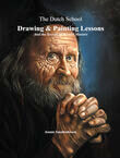 The Dutch School - Drawing &amp; Painting Lessons